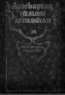 Azərbaycan folkloru antologiyası, IX kitab 